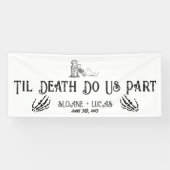 Til Death Do ons Part | Welkomstbanner van Vinyl | Spandoek (Horizontaal)