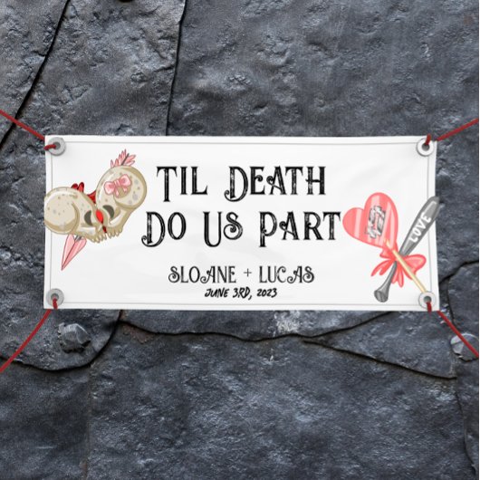 Til Death Do ons Part | Welkomstbanner van Vinyl | Spandoek