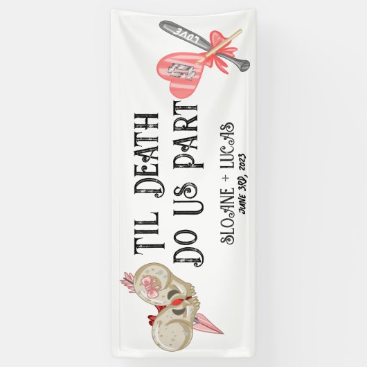 Til Death Do ons Part | Welkomstbanner van Vinyl | Spandoek (Verticaal)