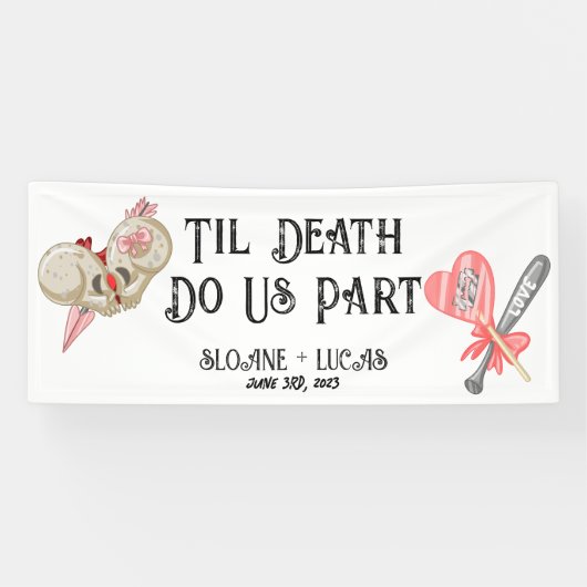 Til Death Do ons Part | Welkomstbanner van Vinyl | Spandoek (Horizontaal)