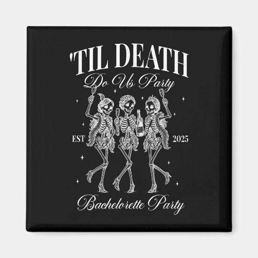 Til Death Do ons Party Retro Halloween Bachelorett Magneet (Voorkant)