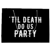 Til Death Do ons Party Vrijgezellenfeest Dank u Groot Cadeauzakje (Achterkant)