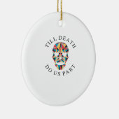 Til Death Do Us Grappig & Klassiek Halloween Keramisch Ornament (Rechts)