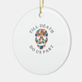 Til Death Do Us Grappig & Klassiek Halloween Keramisch Ornament (Links)