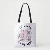 'Til Death Do us Part Canvas tas' Tote Bag (Voorkant)