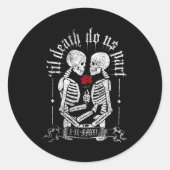 Til Death Do Us Part Couple Skeleton Halloween Men Ronde Sticker (Voorkant)