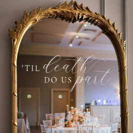 Til Death Do Us Part Elegant Script Wedding Raamsticker