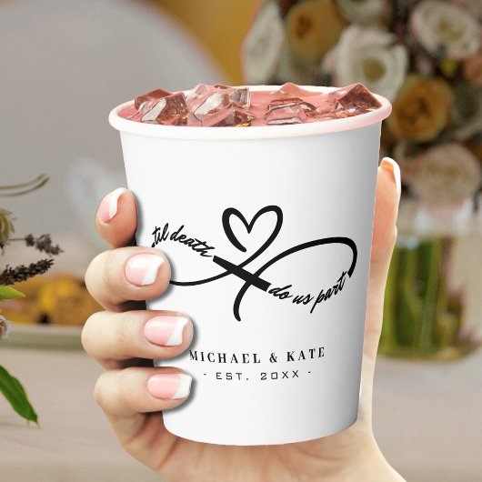 Til Death Do us Part Infinity Symbool Hart Bruilof Papieren Bekers