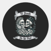 Til Death Do Us Part Skeleton Bruid & Camp; Groom Ronde Sticker (Voorkant)