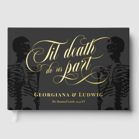 Til Death Do US Part Skeleton Elegant Gothic Wedde Gastenboek (Voorkant)