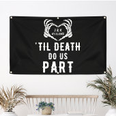 Til Death Do US Part Skeleton Wedding Personalized Spandoek