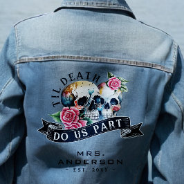 Til Death Do us Part Skulls & Rozen Mrs. Wedding Denim Jacket