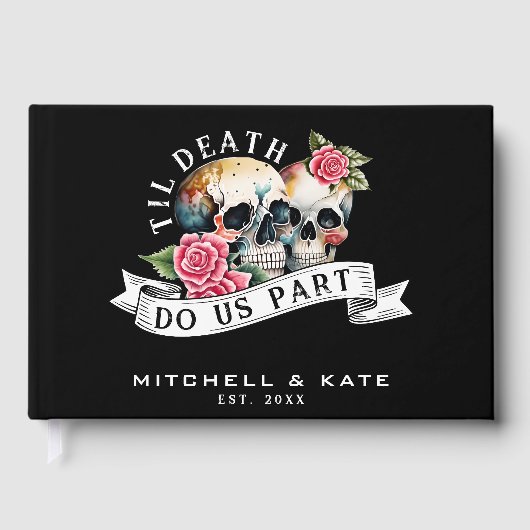 Til Death Do us Part Skulls & Rozen Zwart Bruiloft Gastenboek (Voorkant)
