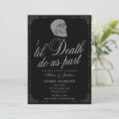 Til Death Do US Part Wedding Invitation Kaart (Staand voorkant)