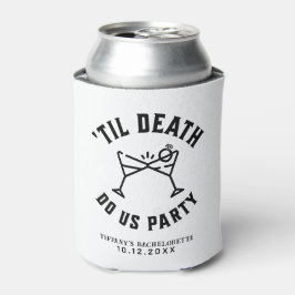 Til Death Do US Party Bachelorette Party Blikjeskoeler