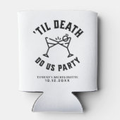 Til Death Do US Party Bachelorette Party Blikjeskoeler (Achterkant)