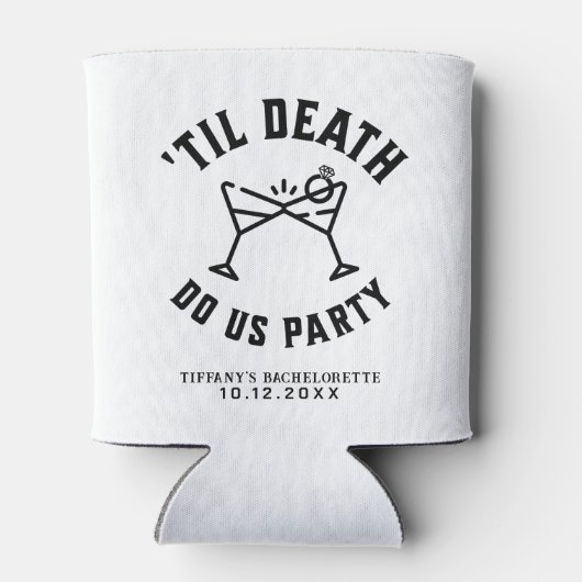 Til Death Do US Party Bachelorette Party Blikjeskoeler (Achterkant)