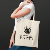 Til Death Do US Party Bachelorette Party Tote Bag