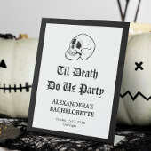 Til Death Do US Party Bachelorette Reclamebord Met Voetstuk