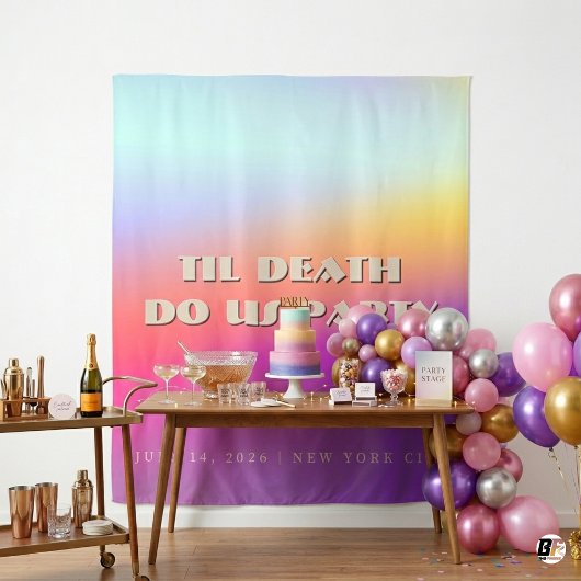 Til Death Do Us Party Gradient Bachelorette Backdr Wandkleed