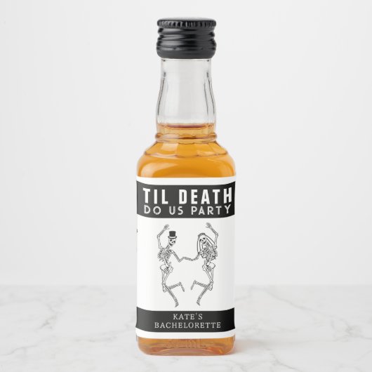 Til Death Do US Party Skelet Paar Bachelorette Likeurfles Etiket (Voorkant)
