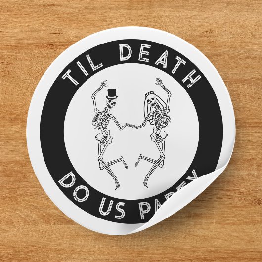 Til Death Do US Party Skelet Paar Bachelorette Ronde Sticker