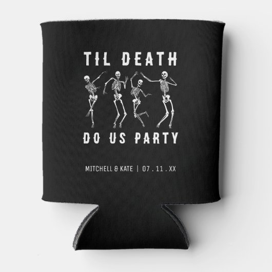 Til Death Do US Party Skeleton Bachelorette Party Blikjeskoeler (Voorkant)
