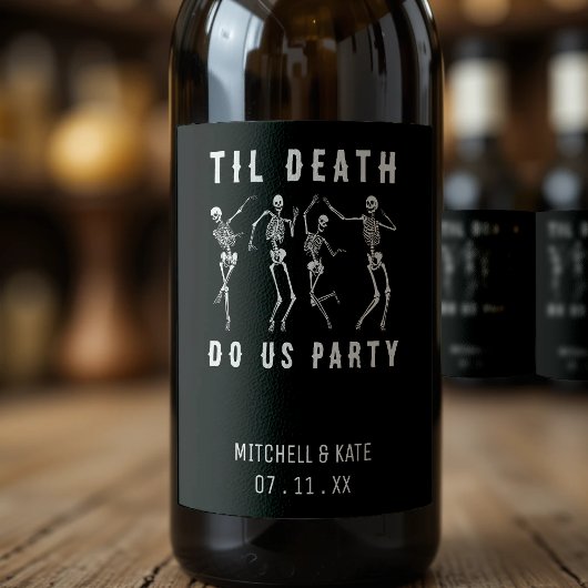 Til Death Do US Party Skeleton Bachelorette Party Wijn Etiket