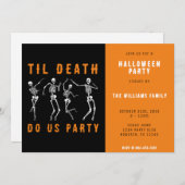 Til Death Do Us Party Skeleton Halloween Party ber Kaart (Voorkant / Achterkant)