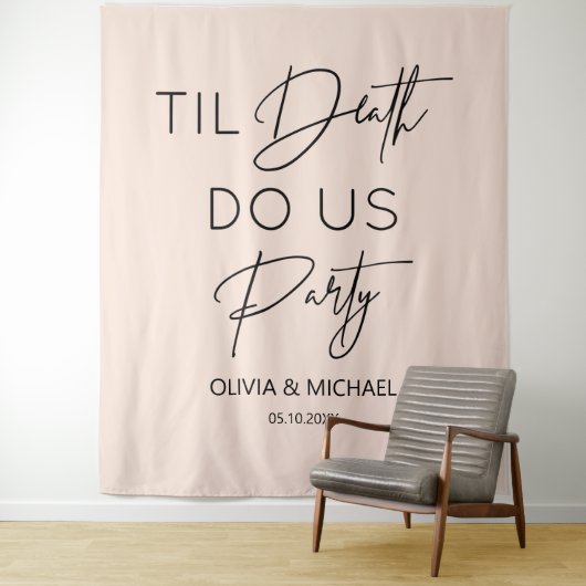 Til death do us party wedding blush backdrop wandkleed (In situ)