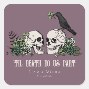 Til Death Gothic Bloemschedel Ierse bruiloft Vierkante Sticker