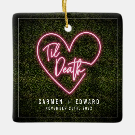Til Death Neon First Kerstman Gehuwd Keramisch Ornament (Voorkant)