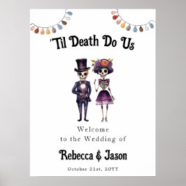 Til Death Skeletten Bruiloft Welkomstbord Poster