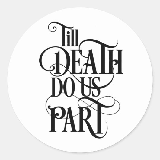 Til Death Wedding Envelope Seals Ronde Sticker (Voorkant)