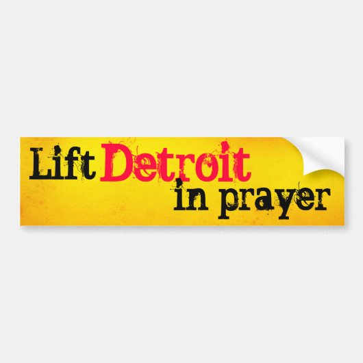 Til Detroit in Gebed Bumpersticker (Voorkant)