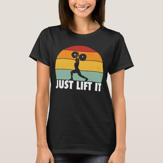 Til het gewoon op Gewicht Opheffen Sterkte Sport P T-shirt (Voorkant)