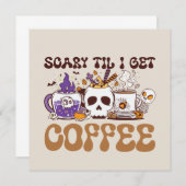 Til I Get Coffee beroemd gemaakt door Halloween Co (Voorkant / Achterkant)