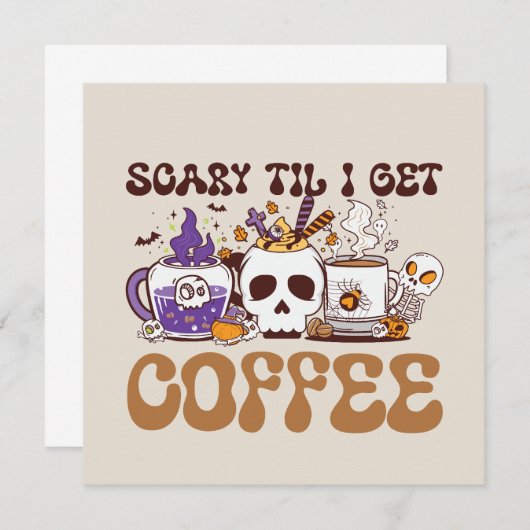 Til I Get Coffee beroemd gemaakt door Halloween Co (Voorkant / Achterkant)