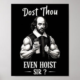 Til je zelfs gewichten tilt Weightlifting Shakespe Poster