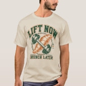 Til Nu Brunch Later Grappige Fitness T-shirt (Voorkant)