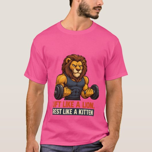 "TIL OP ALS EEN LEEUW, RUST ALS EEN KITTEN T-SHIRT (Voorkant)