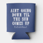 Til the Sun Comes Up Country Music Quote Blikjeskoeler (Voorkant)