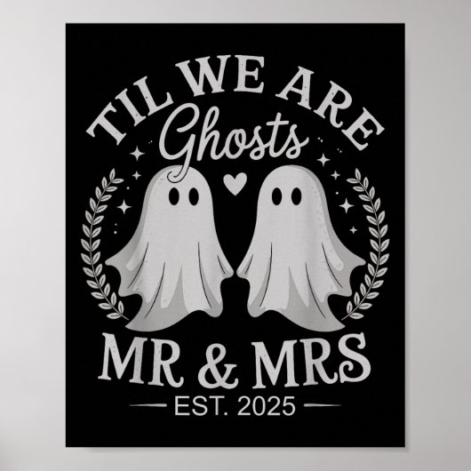 Til We Are Ghosts - Schattigee heer &amp; mevrouw  Poster (Voorkant)