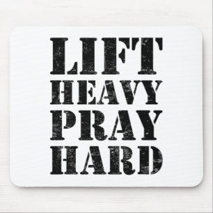 Til zwaar Bid hard Gym Christelijke quote Muismat
