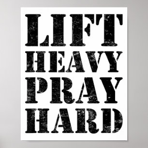 Til zwaar Bid hard Gym Christelijke quote  Poster