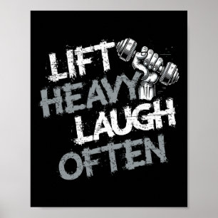 Til zwaar Lach vaak Gewichtheffer Bodybuilding B Poster
