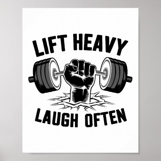 Til zwaar Lach vaak Gewichtheffer Bodybuilding B Poster (Voorkant)
