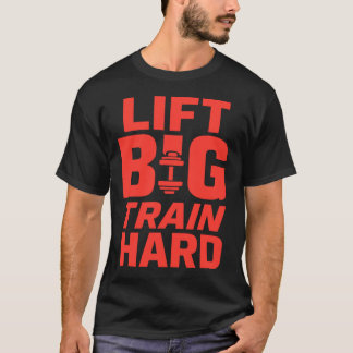 Tilde grote training hard - Gym motivatie T-shirt
