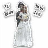 Til'Death Do ons Part Bride and Groom Wedding Sticker (Voorkant)
