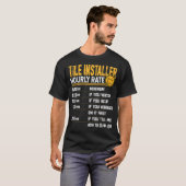 Tile Installer Uourly Rate Tile Contractor Sette T-shirt (Voorkant volledig)
